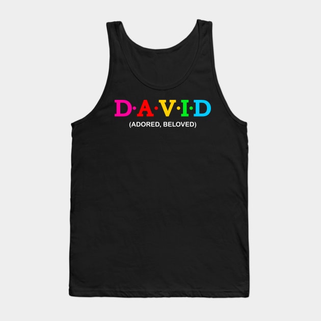 David - Adored, Beloved. Tank Top by Koolstudio